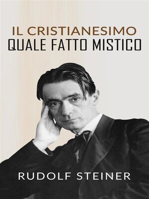 cover image of Il Cristianesimo quale fatto mistico